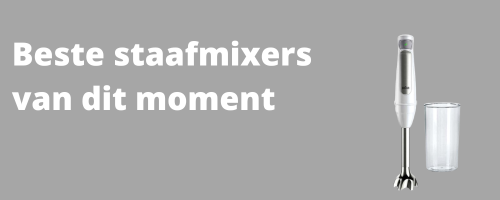 Beste staafmixer